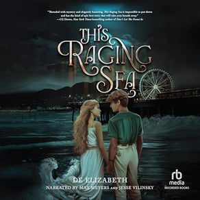 This Raging Sea By: De Elizabeth Free Audiobook