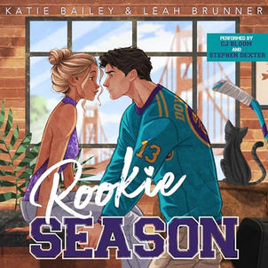 Rookie Season Hockey Boys of  Loft 3B, Book 1 By: Leah Brunner, Katie Bailey