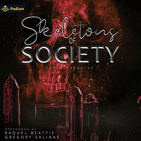 Skeletons of  Society: Toxic Paradise, Book 1 by Marie Maravilla
