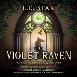 The Violet Raven By: E. E. Star