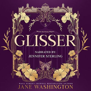 Glisser Ironside Academy, Book 5 By: Jane Washington