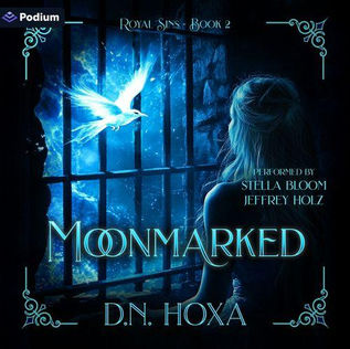 Moonmarked Royal Sins, Book 2 By: D.N. Hoxa