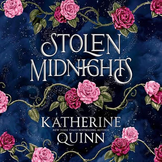 Stolen Midnights By: Katherine Quinn
