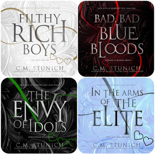 Filthy Rich Boys: Rich Boys of  Burbery Prep., Book 1-4 By: C. M. Stunich