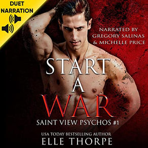 Start a War Saint View Psychos, Book 1 By: Elle Thorpe