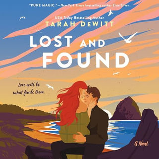 Lost and Found A Spunes Novel By: Tarah DeWitt