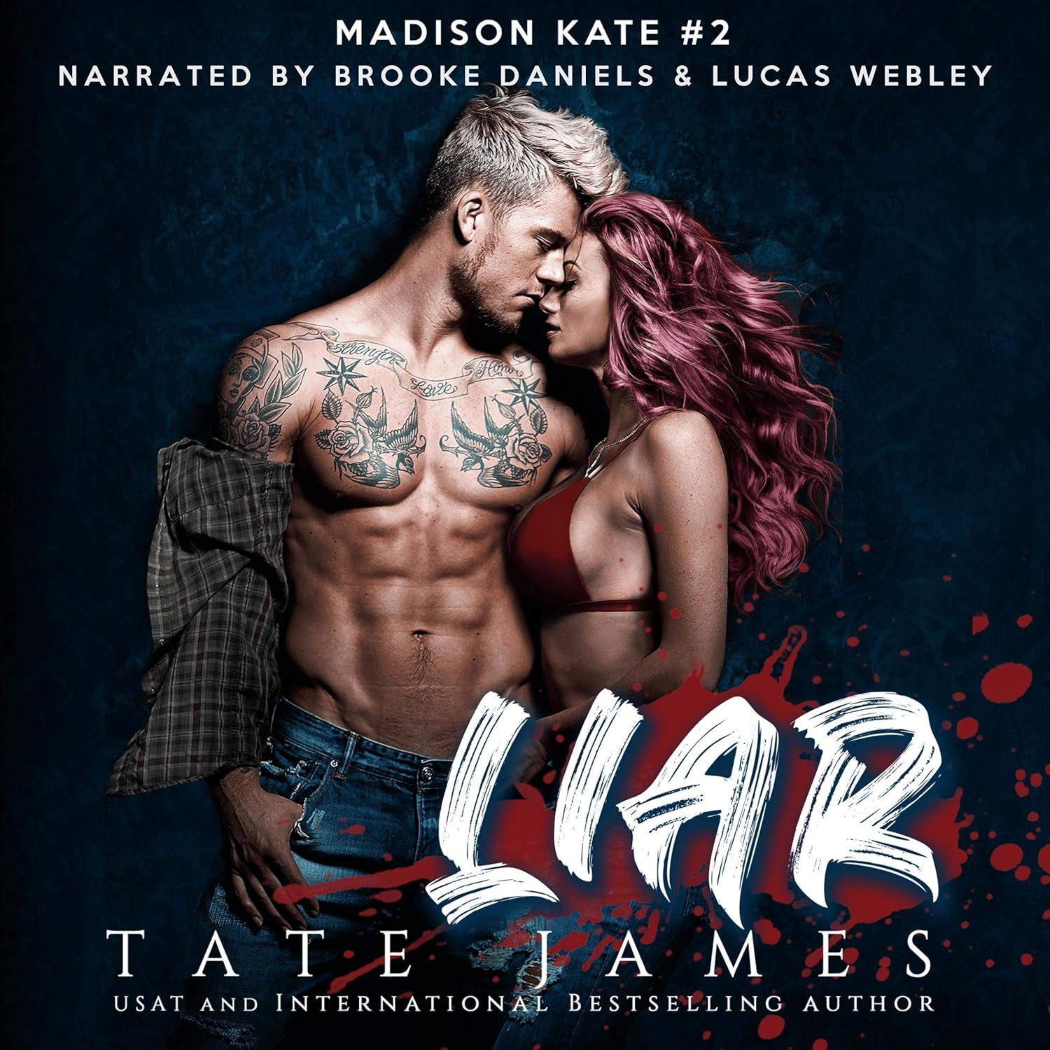Liar The Madison Kate Series, Book 2 By: Tate James