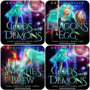 Gods and Demons Dark Streets Series, Book 1-3 By: BR Kingsolver