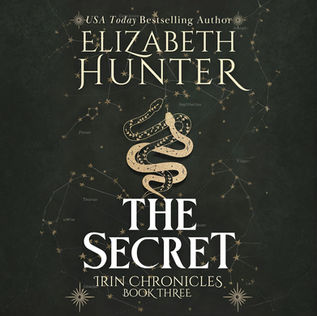 The Secret By: Elizabeth Hunter