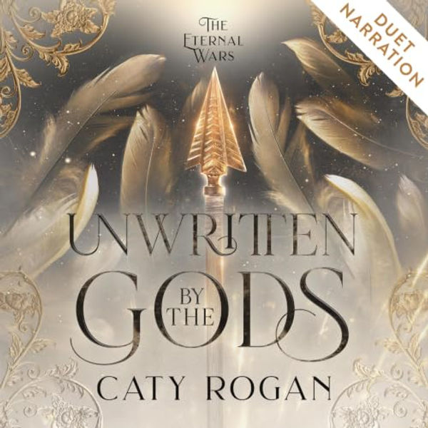 Unwritten by the Gods By Caty Rogan