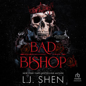 Bad Bishop Society of  Villains, Book 1 By: L. J. Shen