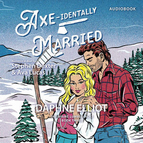 Axe-Identally Married Daphne Elliot 