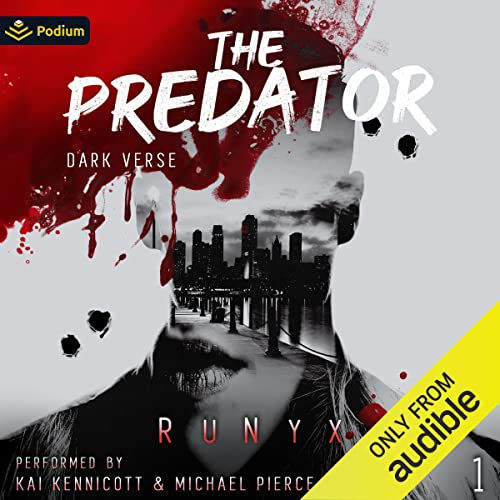 Full Audiobook Dark Verse #1 The Predator RuNyx