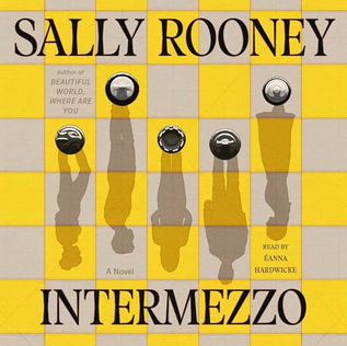 Intermezzo A Novel By: Sally Rooney