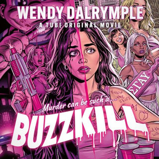 Buzzkill By: Wendy Dalrymple