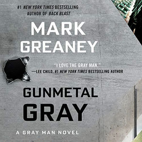 Gunmetal Gray By Mark Greaney
