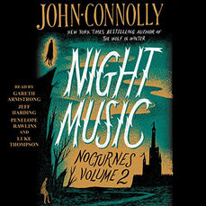 Night Music Nocturnes Volume Two By: John Connolly Free Audiobook