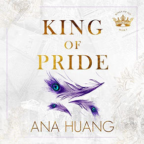 King of  Pride Kings of  Sin, Book 2 By: Ana Huang