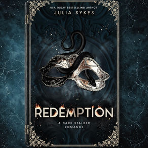 Redemption Favorite Malady Trilogy, Book 2 By: Julia Sykes