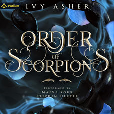 Order of  Scorpions By: Ivy Asher