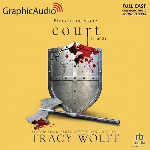Court  (Dramatized Adaptation) Crave, Book 4 By: Tracy Wolff