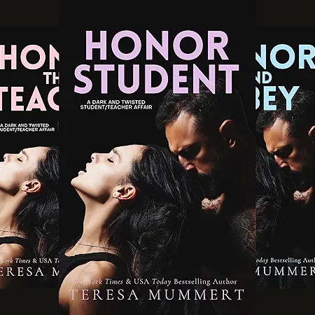 Honor Student: Volume 1-4 By: Teresa Mummert