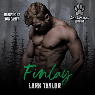 Finlay The Wild Edges, Book 1 By: Lark Taylor