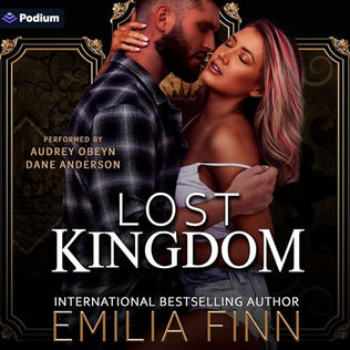 Lost Kingdom An Underbelly Enchanted Standalone By: Emilia Finn