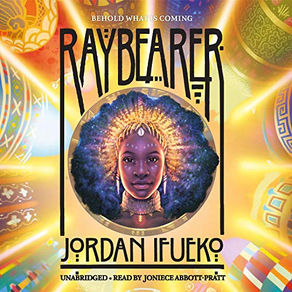Raybearer By: Jordan Ifueko