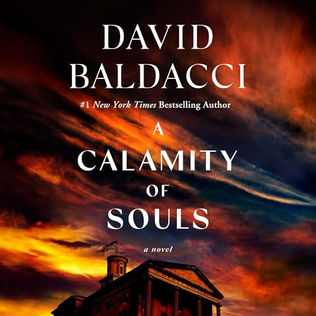 A Calamity of  Souls By David Baldacci