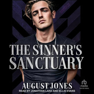 The Sinner's Sanctuary By: August Jones