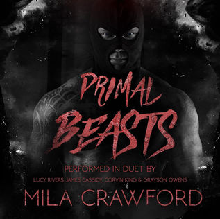 Primal Beasts Darkly Ever After By: Mila Crawford