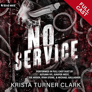 No Service By: Krista Turner Clark