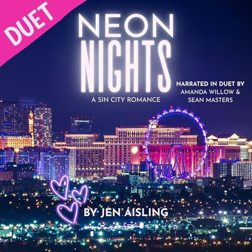 Neon Nights A Sin City Romance By: Jen Aisling