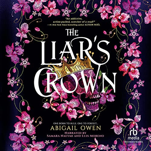 The Liar’s Crown Dominion (Owen), Book 1 By: Abigail Owen