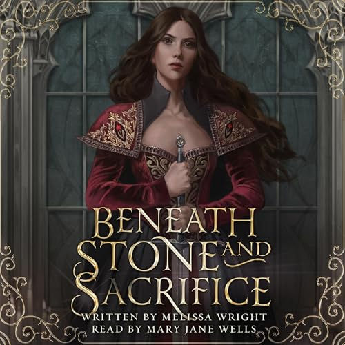 Beneath Stone and Sacrifice Between Ink and Shadows, Book 3 By: Melissa Wright
