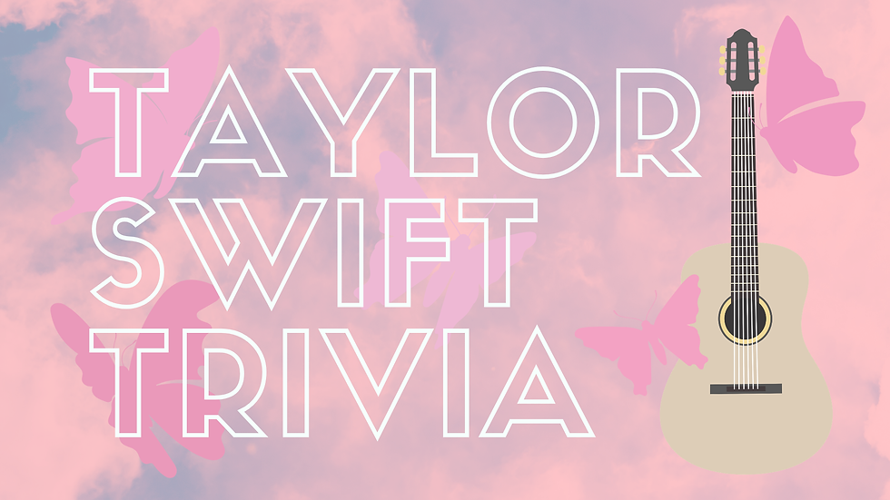 Taylor Swift Trivia
