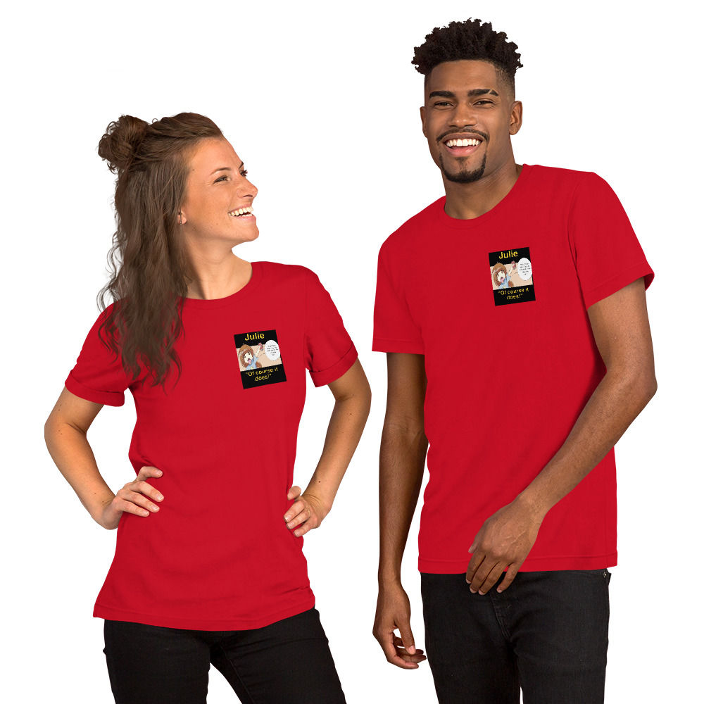 130- "Julie Recycles" Unisex t-shirt