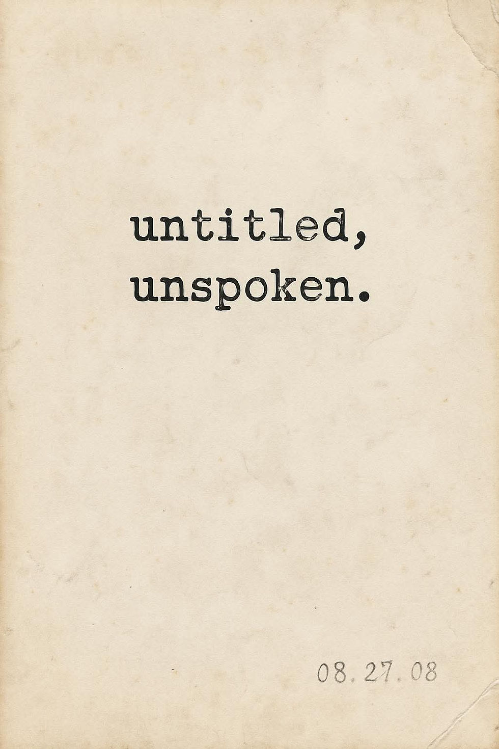 Untitled, Unspoken..jpg