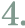 4.