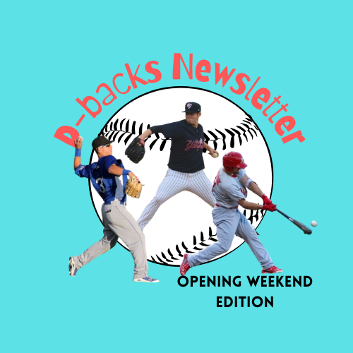 Rocking the Rockies - D-backs Newsletter Opening Weekend Edition