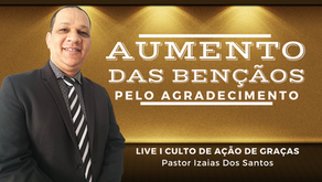 COMO AUMENTAR SUA BENÇÃO AGRADECENDO