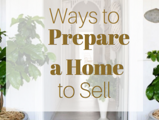 Preparing Your Home to Sell!