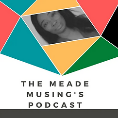 The meademusing’s Podcast.png