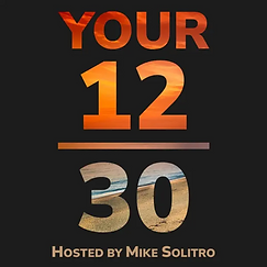 Your 12-30 Podcast