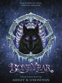 ARC Book Review: Bone Year by Ashley R. O'Donovan
