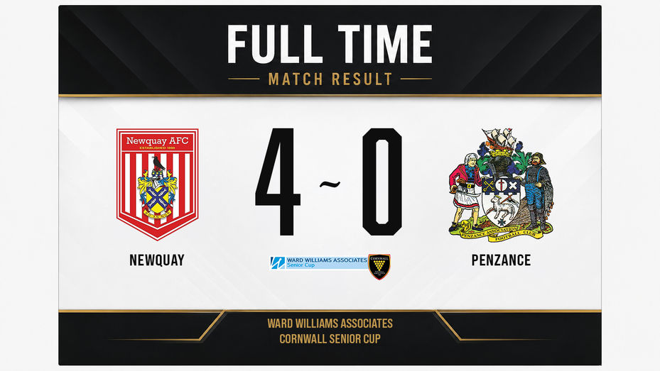 NEWQUAY 4, PENZANCE 0