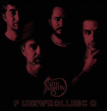 Gato Martin, Funk’N’Rollesco