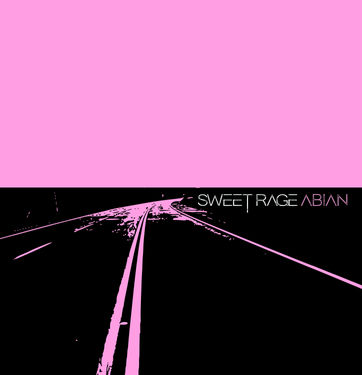 Sweet Rage, Abian