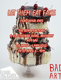LET THEM EAT FAKE: BAD ART